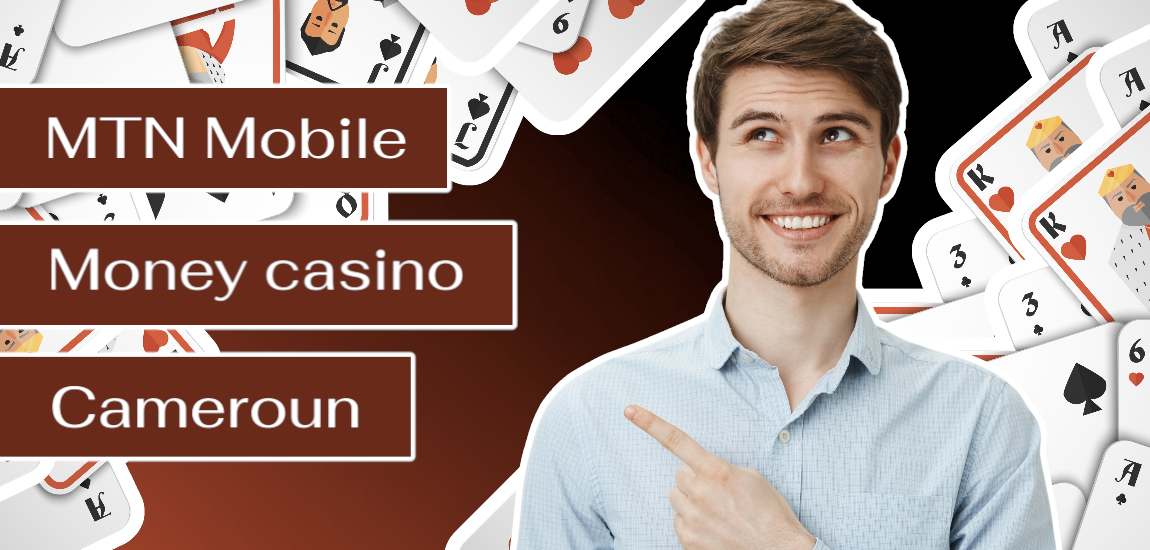 Casinos MTN Mobile Money