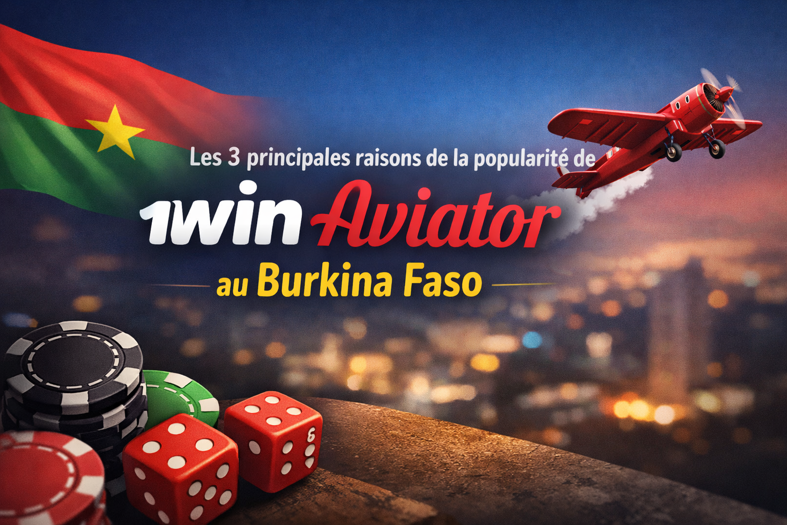 1 Win Aviator au Burkina Faso